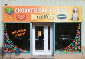 Reklamní cedule a polep výlohy - Chovatelské potřeby TESSY